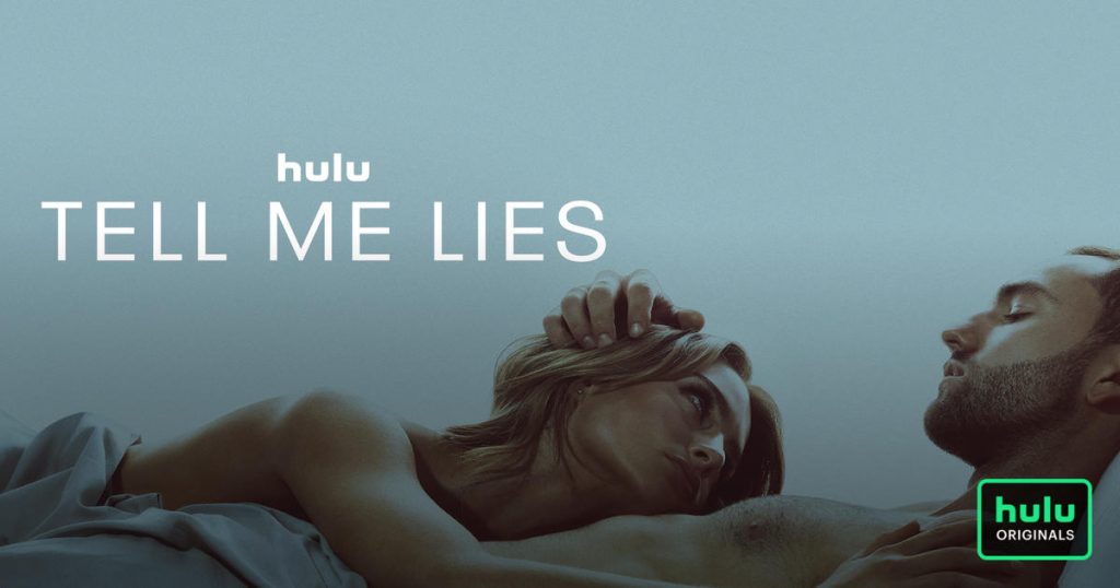 Tell Me Lies on Hulu